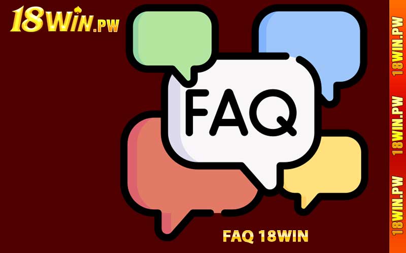 FAQ 18WIN